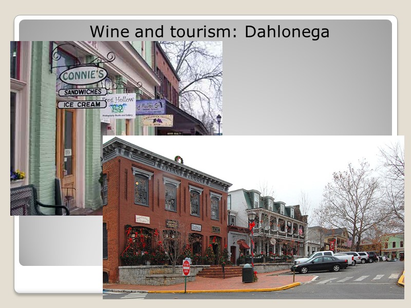 Wine and tourism: Dahlonega